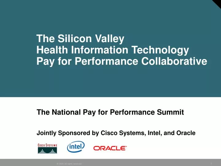 PPT The Silicon Valley Health Information Technology Pay For 