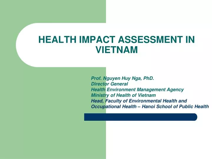 PPT - HEALTH IMPACT ASSESSMENT IN VIETNAM PowerPoint Presentation, Free ...