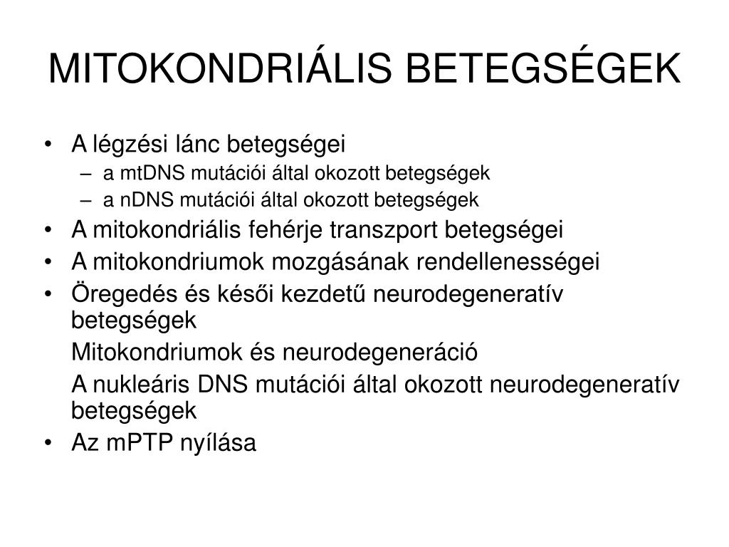 PPT - MITOKONDRI ÁLIS BETEGSÉGEK PowerPoint Presentation, free download -  ID:4417293