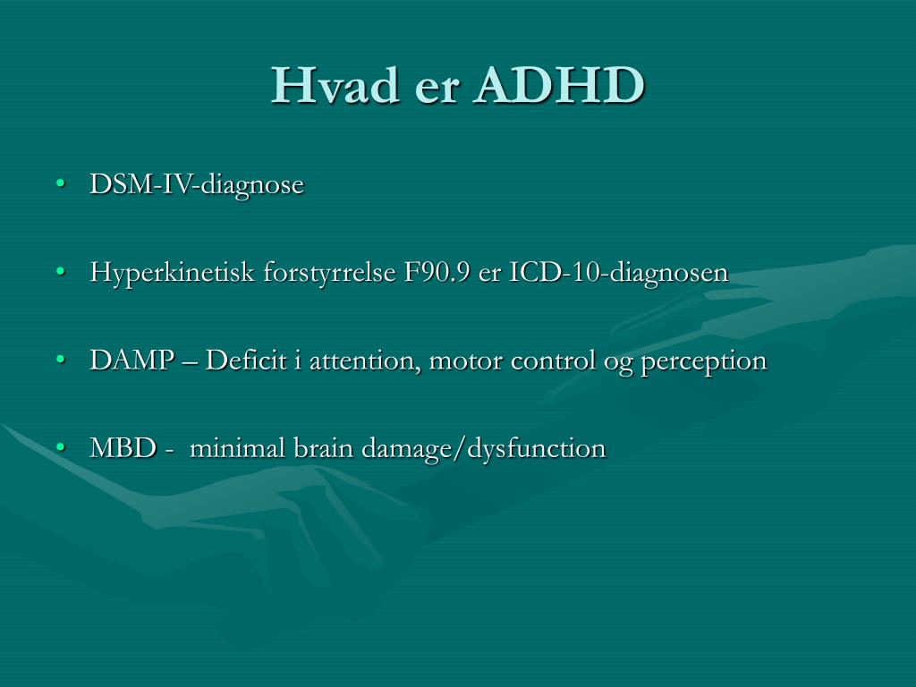 PPT - ADHD hos unge og voksne PowerPoint Presentation, free download -  ID:4422377