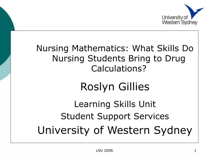 PPT Nursing Mathematics What Skills Do Nursing Students Bring to Drug Calculations? Roslyn