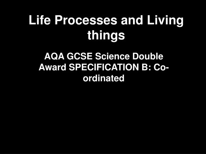 life processes and living things n.