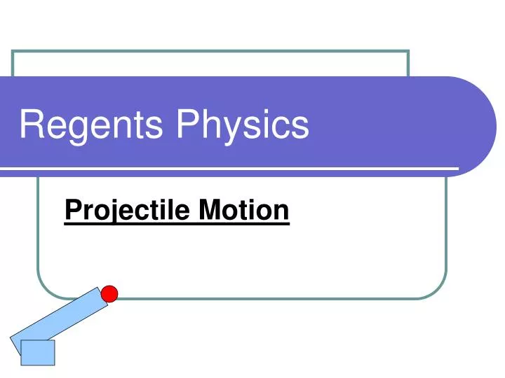 PPT Regents Physics PowerPoint Presentation, free download ID4424282