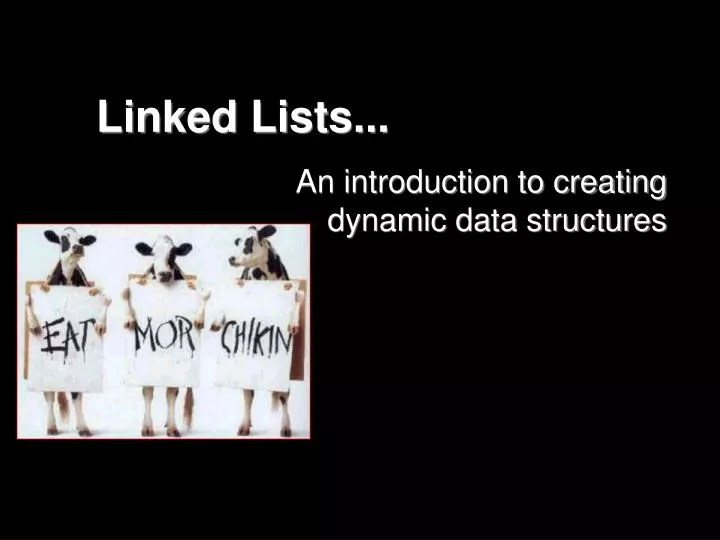 PPT - Linked Lists... PowerPoint Presentation, free download - ID:4425185