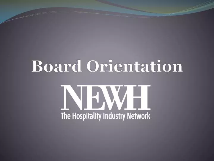 board orientation n.
