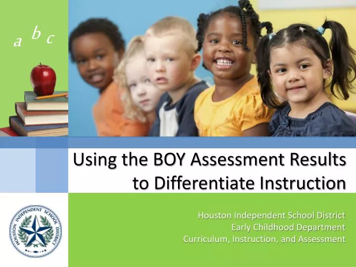 PPT Using the BOY Assessment Results to Differentiate Instruction