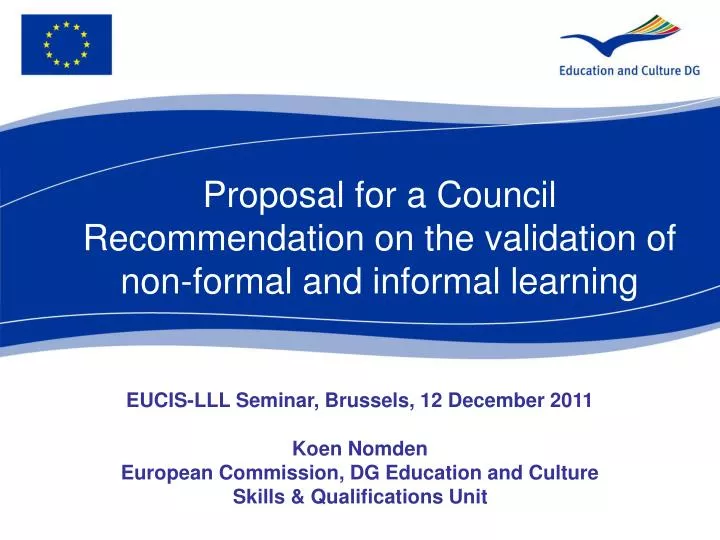 Ppt Proposal For A Council Recommendation On The Validation Of