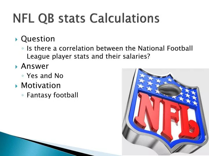 PPT NFL QB stats Calculations PowerPoint Presentation, free download