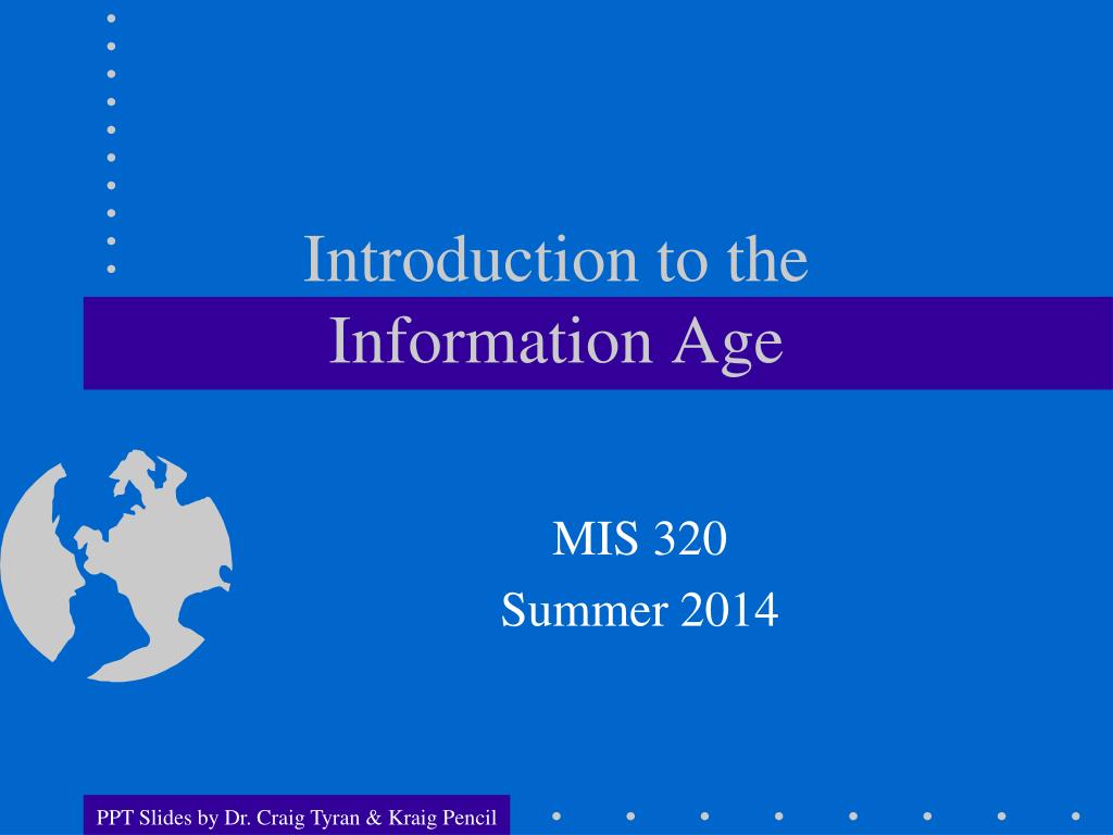 presentation about information age