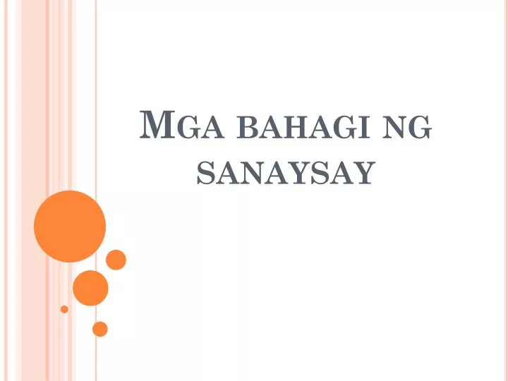 Mga Bahagi Ng Sanaysay Pptx Mga Bahagi Ng Sanaysay 1 Simula