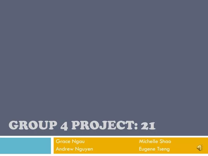 group 4 project 21 n.