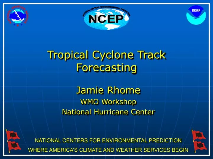 PPT Tropical Cyclone Track Forecasting PowerPoint Presentation, free