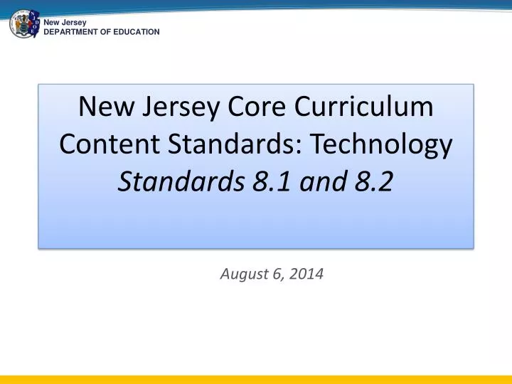 PPT New Jersey Core Curriculum Content Standards Technology