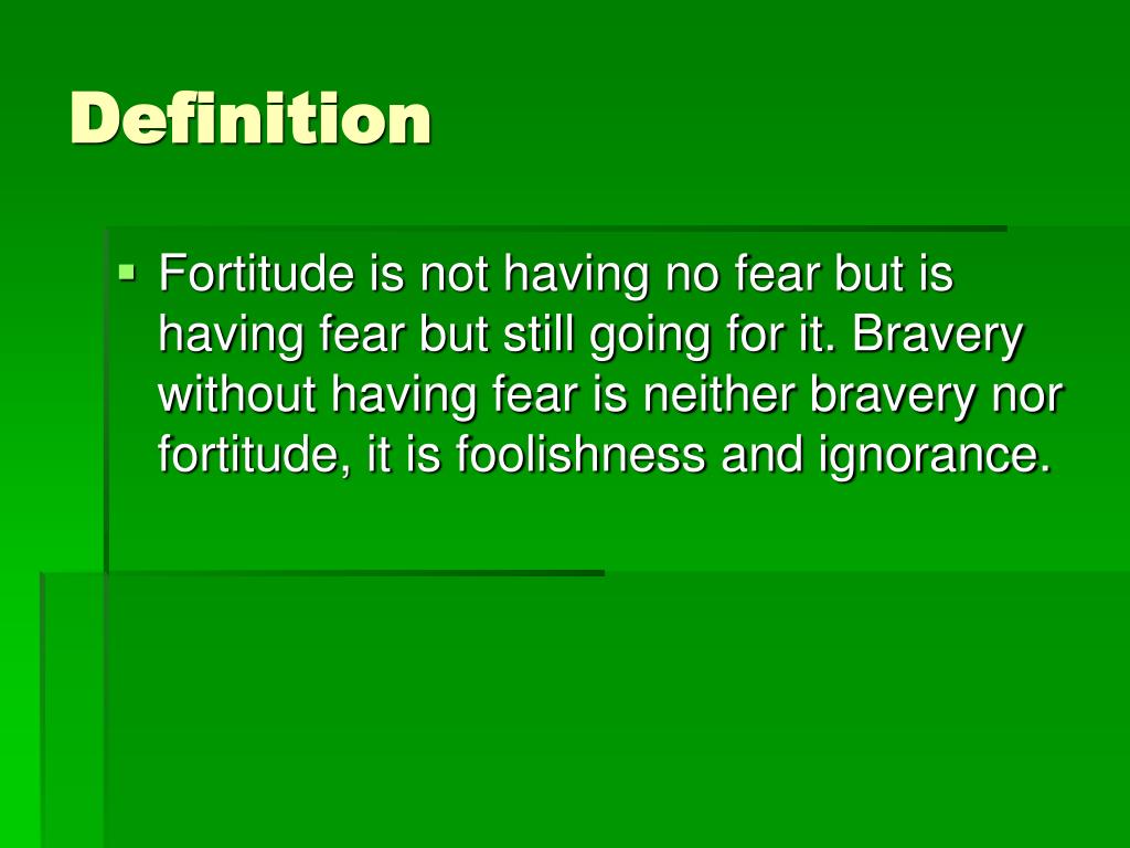 PPT - FORTITUDE PowerPoint Presentation, free download - ID:4430861