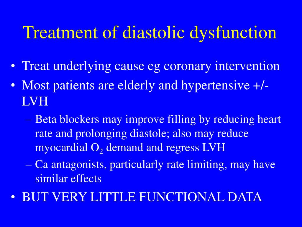 Diagnosis and Management of Diastolic Dysfunction and Heart Failure