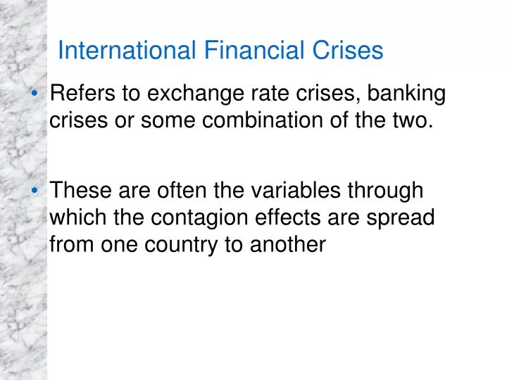 international financial crises n.