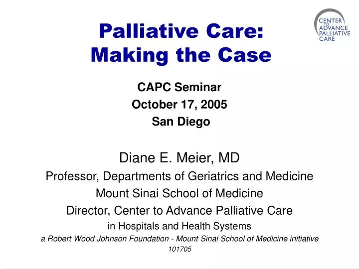 palliative care making the case n.