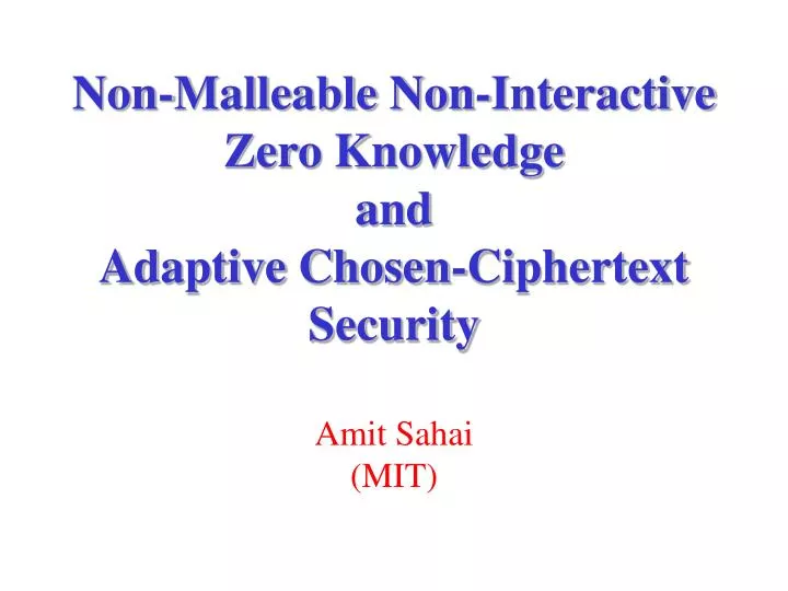 PPT NonMalleable NonInteractive Zero Knowledge and Adaptive Chosen