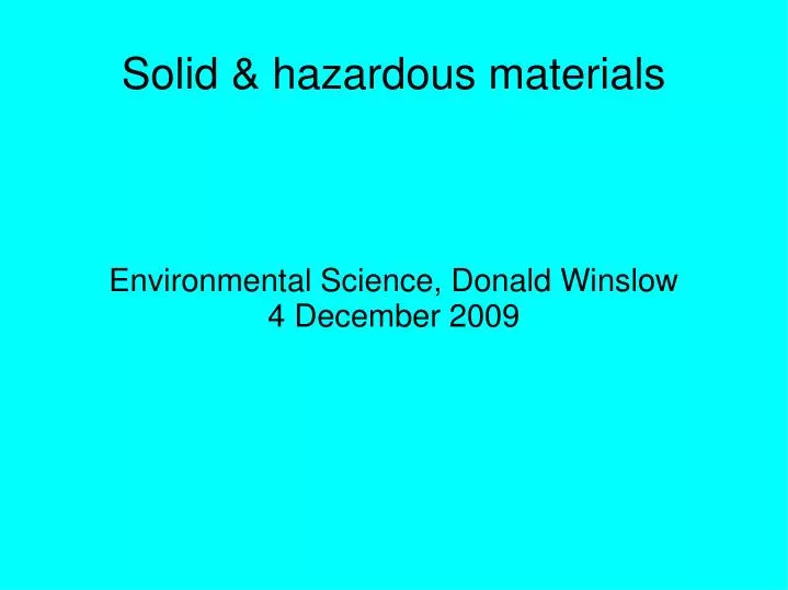 environmental science donald winslow 4 december 2009 n.