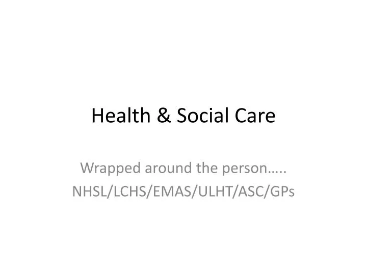 PPT - Health & Social Care PowerPoint Presentation, free download - ID ...