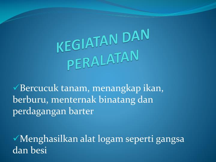 PPT - BAB 2 : ZAMAN PRASEJARAH DI MALAYSIA PowerPoint ...