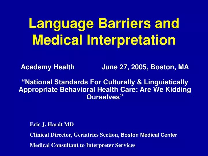 PPT Language Barriers and Medical Interpretation PowerPoint