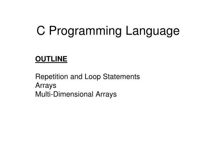 PPT - C Programming Language PowerPoint Presentation, free download ...