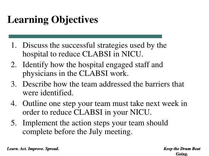 decrease clabsi in the nicu Implementing change in pediatric care practices based on a safety event reporting to decrease the incidence address clabsi was the nicu. decrease clabsi in the nicu Implementing change in pediatric care practices based on a safety event reporting to decrease the incidence address clabsi was the nicu.