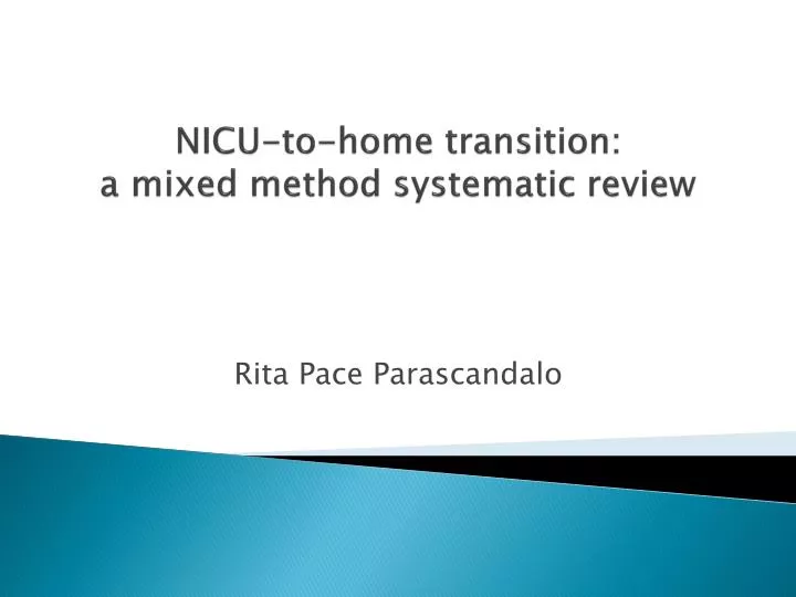 PPT NICUtohome transition a mixed method systematic review PowerPoint Presentation ID4435638