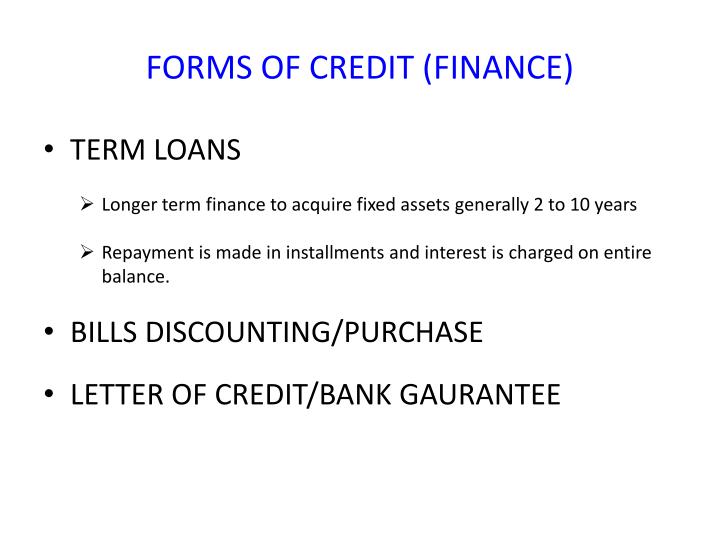 ppt bank credit and working capital finance and management of bank forms of credit