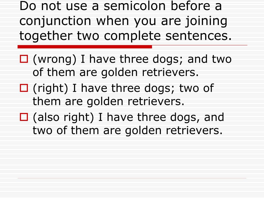 How To Connect Two Sentences With A Semicolon