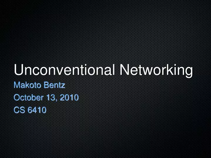 unconventional networking n.