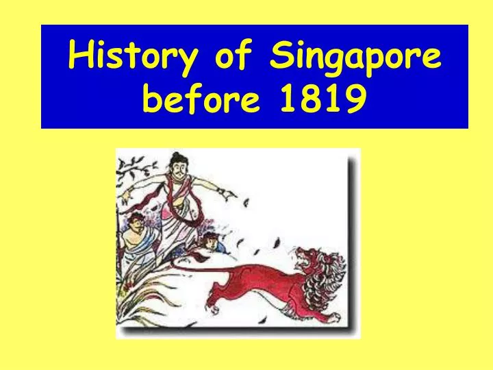 history of singapore before 1819 n.