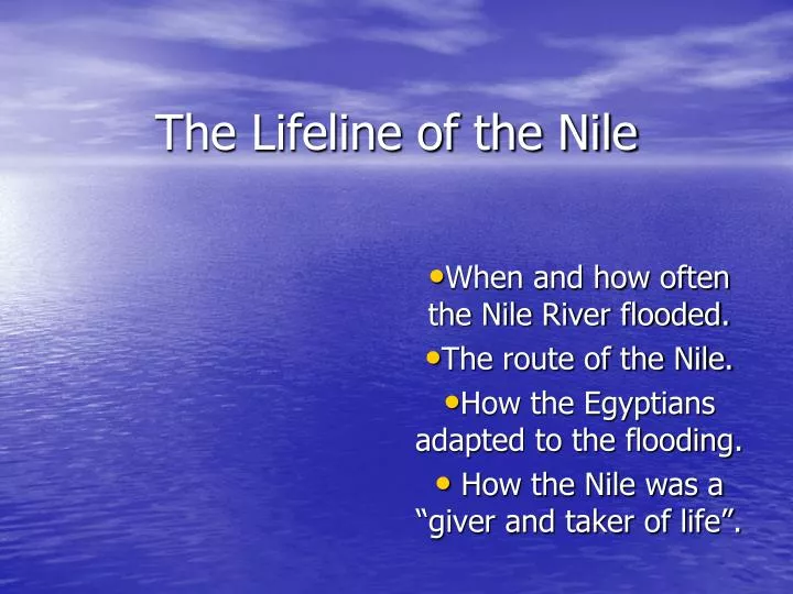 PPT - The Lifeline of the Nile PowerPoint Presentation, free download 