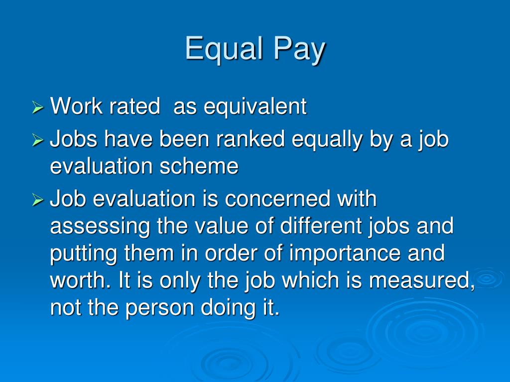 Job evaluation and equal pay for work of equal value