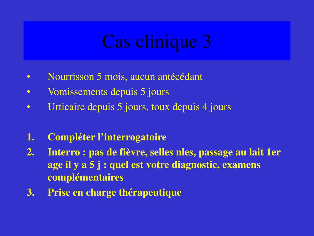 Ppt Cas Clinique 1 Powerpoint Presentation Free Download Id