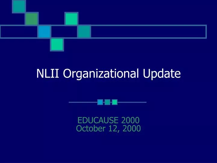 nlii organizational update n.