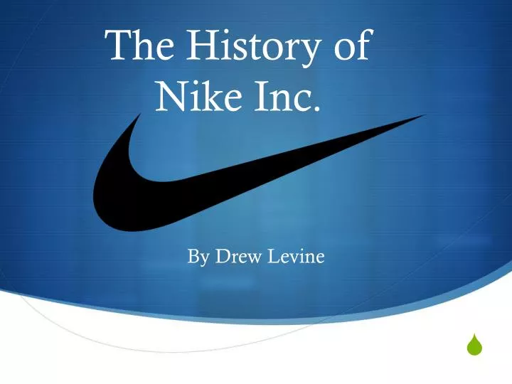 PPT - The History of Nike Inc. PowerPoint Presentation, free download -  ID:4443857