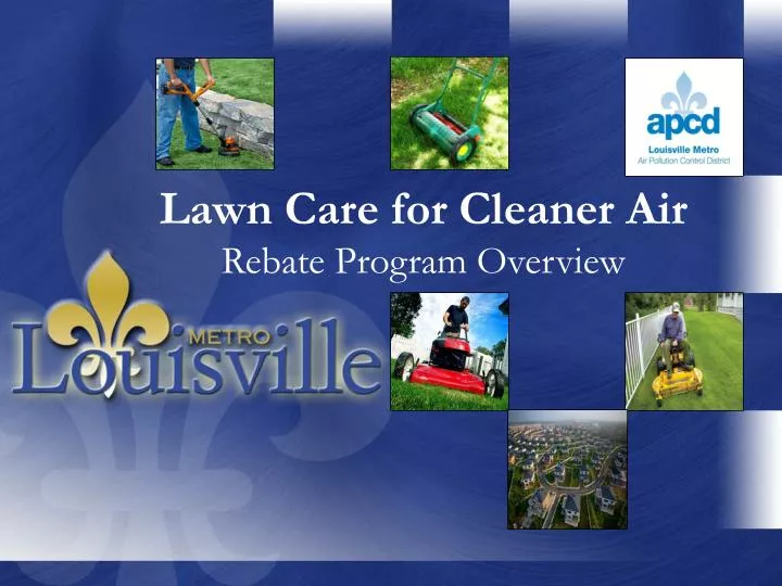 ppt-lawn-care-for-cleaner-air-rebate-program-overview-powerpoint