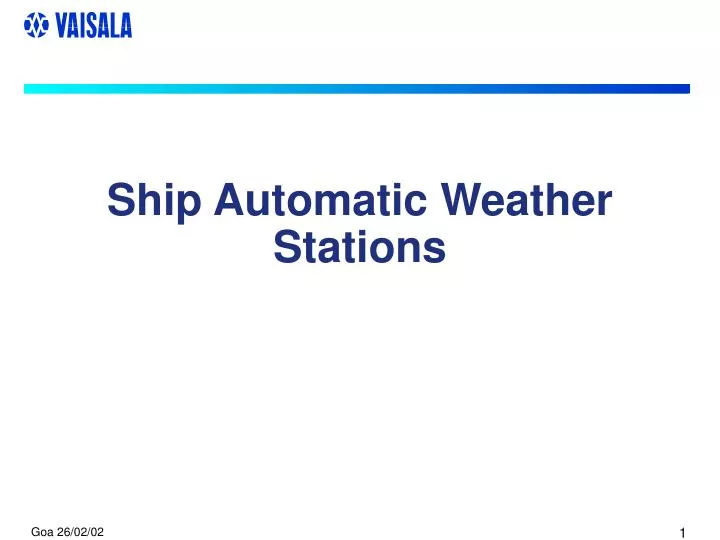 PPT Ship Automatic Weather Stations PowerPoint Presentation, free