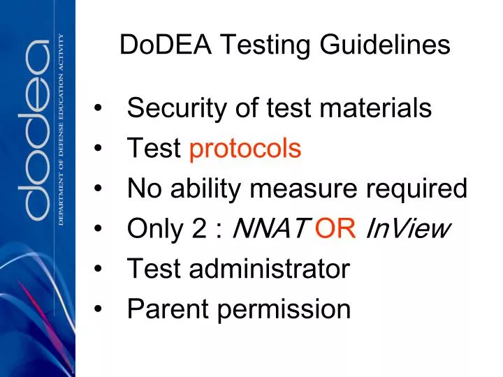 PPT DoDEA Testing Guidelines PowerPoint Presentation, free download ID4448171