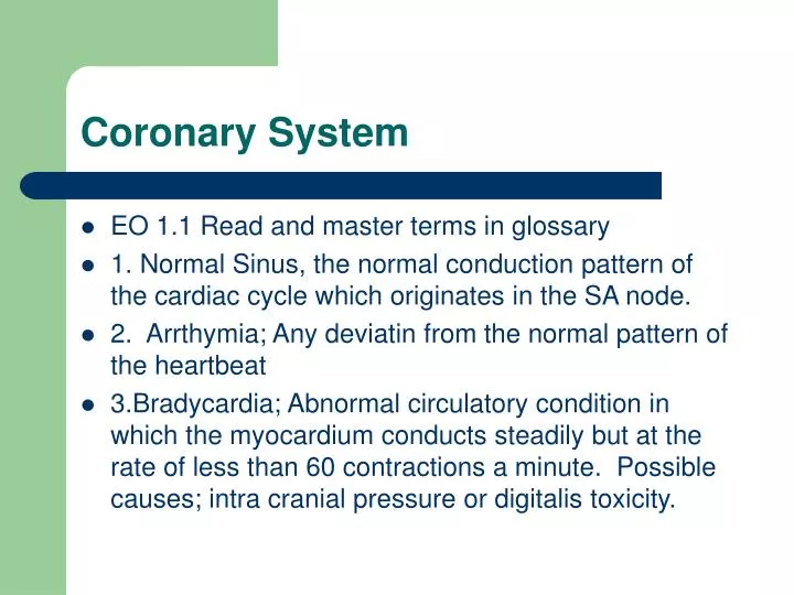 coronary system n.