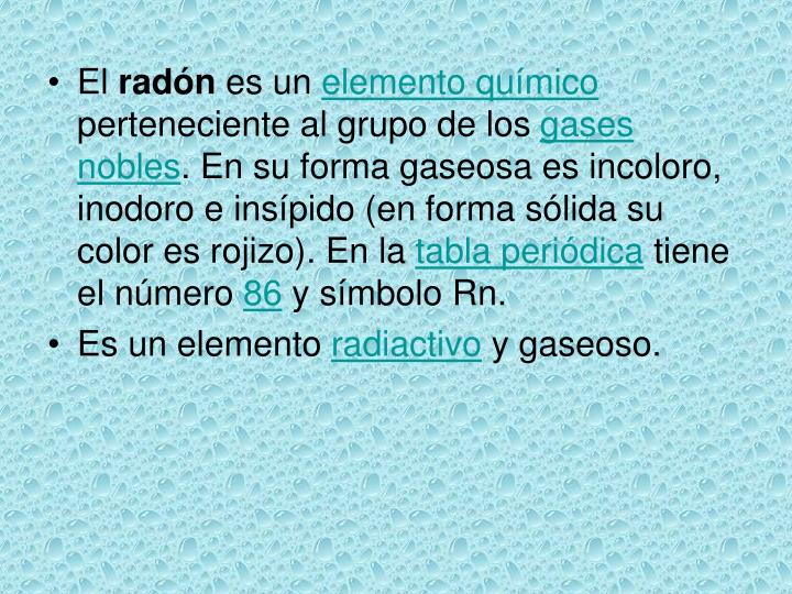 en su forma gaseosa es incoloro inodoro e inspido en forma slida su color es rojizo en la tabla peridica tiene el nmero 86 y smbolo rn - Tabla Periodica El Xenon en su forma gaseosa es incoloro inodoro e inspido en forma slida su color es rojizo en la tabla peridica tiene el nmero 86 y smbolo rn - Tabla Periodica El Xenon