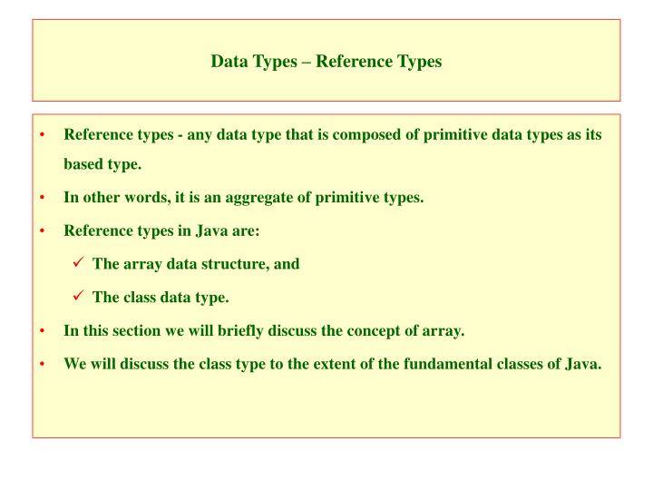 PPT - Data Types – Reference Types PowerPoint Presentation - ID:4450596
