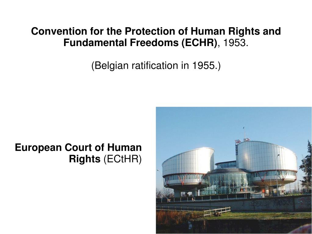 PPT - Convention for the Protection of Human Rights and Fundamental ...