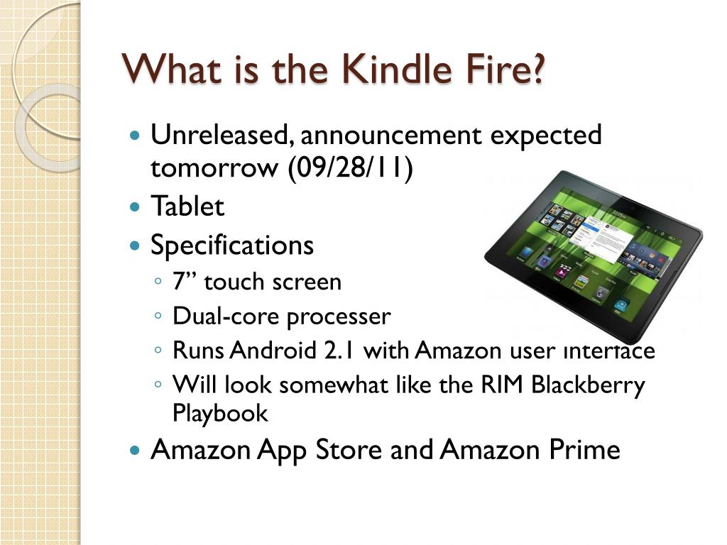 Does Kindle Fire Have Audiobook Capability PPT - Kindle Fire “The Amazon Tablet” PowerPoint Presentation, free