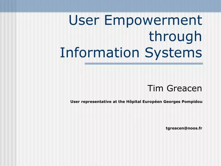 user empowerment through information systems n.