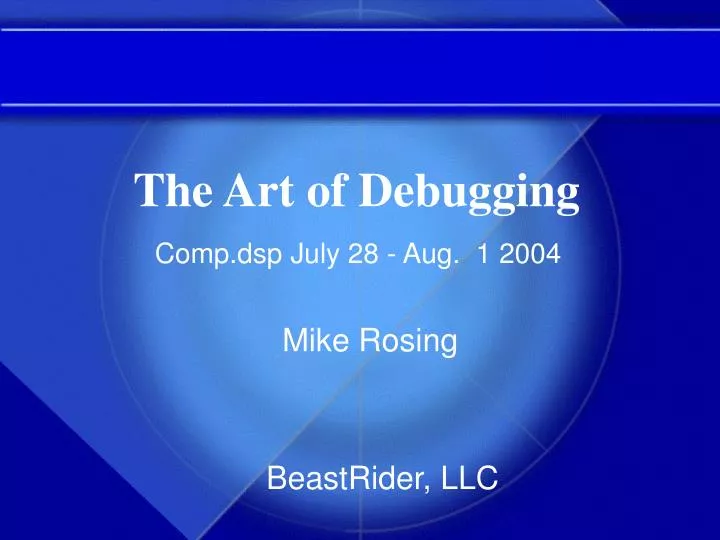PPT - The Art of Debugging PowerPoint Presentation, free download - ID ...