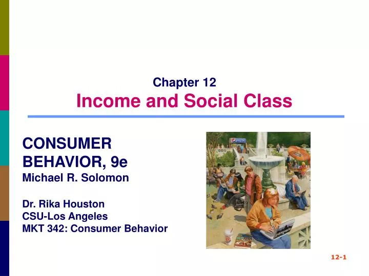 PPT Chapter 12 and Social Class PowerPoint Presentation, free