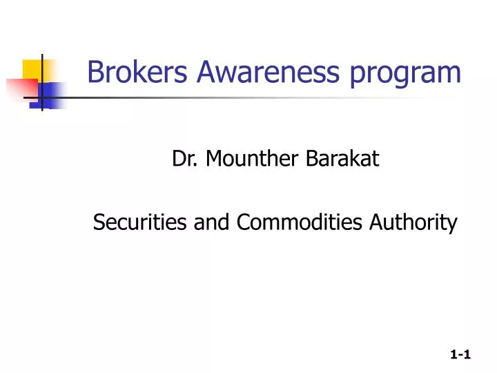 brokers awareness program n.